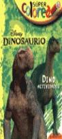 DINO ACTIVIDADES (SUPER COLOREA) | 9788483146088 | DISNEY. DINOSAURIO