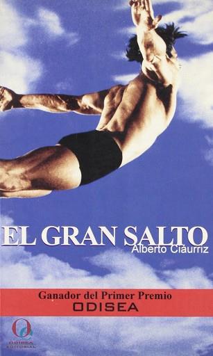 GRAN SALTO, EL | 9788493062040 | CIAURRIZ, ALBERTO