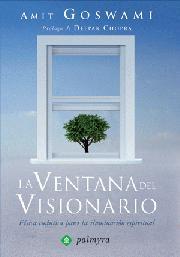 VENTANA DEL VISIONARIO LA | 9788496665262 | GOSWAMI, AMIT