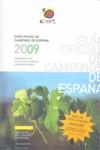 CAMPINGS 2009 GUIA OFICIAL INSTITUTO DE TURISMO DE ESPAÑA | 9788481523607 | MINISTERIO DE INDUSTRIA TURISMO Y COMERCIO