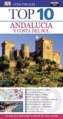 ANDALUCÍA Y COSTA DEL SOL (GUÍAS VISUALES TOP 10 2016) | 9788403513808 | ., .