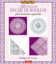 PARA OCASIONES ESPECIALES ENCAJE DE BOLILLOS | 9788488893925 | COOK, BRIDGET M.