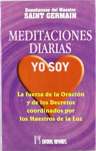 MEDITACIONES DIARIAS YO SOY | 9788479102364 | SAINT GERMAIN