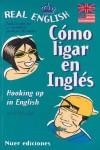 COMO LIGAR EN INGLES | 9788480680592 | BLUBAUGH, STEVE