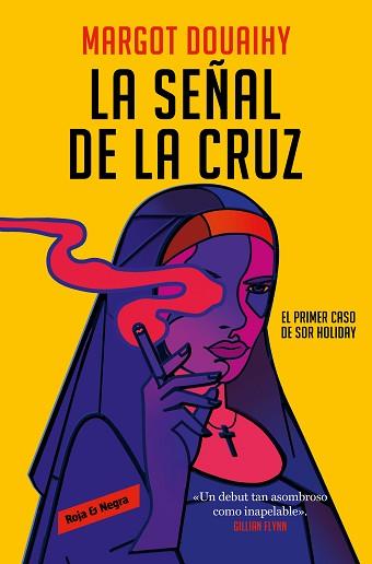 SEÑAL DE LA CRUZ | 9788419437846 | DOUAIHY, MARGOT