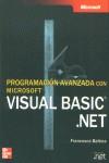 PROGRAMACION AVANZADA CON MICROSOFT VISUAL BASIC.NET | 9788448137151 | BALENA, FRANCISCO