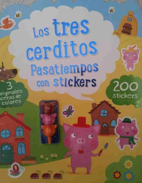 LOS TRES CERDITOS. PASATIEMPOS CON STICKERS-200 STICKERS | 9781472381279 | VV. AA.