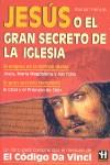 JESUS O EL GRAN SECRETO DE LA IGLESIA CATOLICA | 9788479277123 | RAMON HERVAS