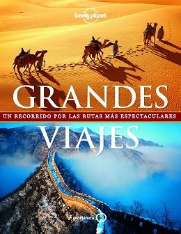 GRANDES VIAJES (NUEVO FORMATO) | 9788408154334 | BAIN, ANDREW / BAXTER, SARAH / SKOLNICK, ADAM / SELLARS, SIMON