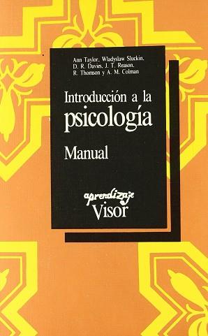 INTRODUCCION A LA PSICOLOGIA | 9788475226118 | TAYLOR, ANN ... [ET AL.]