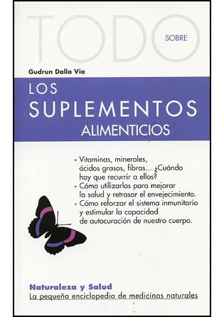 SUPLEMENTOS ALIMENTICIOS ( TODO SOBRE ) | 9788493303990 | DALLA VIA, GUDRUN