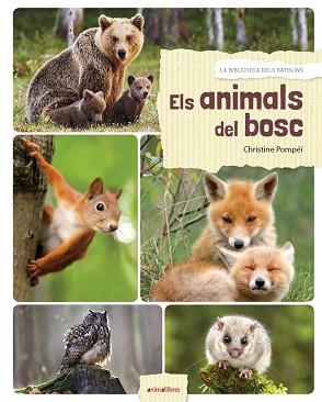 ANIMALS DEL BOSC | 9788417599027 | POMPEÏ, CHRISTINE