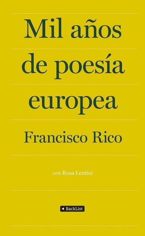 MIL AÑOS DE POESÍA EUROPEA | 9788408009870 | FRANCISCO RICO