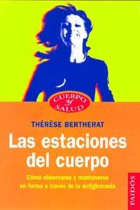 ESTACIONES DEL CUERPO, LAS | 9788449304910 | BERTHERAT, THERESE