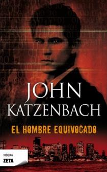 HOMBRE EQUIVOCADO EL | 9788498725735 | KATZENBACH, JOHN