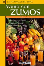 AYUNO CON ZUMOS | 9788449416569 | BLASCO, MERCEDES