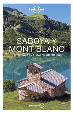 LO MEJOR DE SABOYA MONT BLANC 1 | 9788408236535 | ANGOT, CLAIRE / CORBEL, CHRISTOPHE / HAINAUT, JULIE