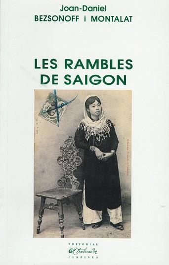 RAMBLES DE SAIGON, LES | 9782905828781 | BEZSONOFF I MONTALAT