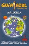 MALLORCA ( GUIA AZUL TROTAMUNDOS 2005-2006 ) | 9788480235068 | PEREZ BUIDE, MANUEL / GARCIA MARIN, JESUS