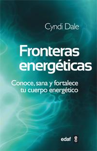 FRONTERAS ENERGÉTICAS | 9788441431713 | DALE, CYNDI