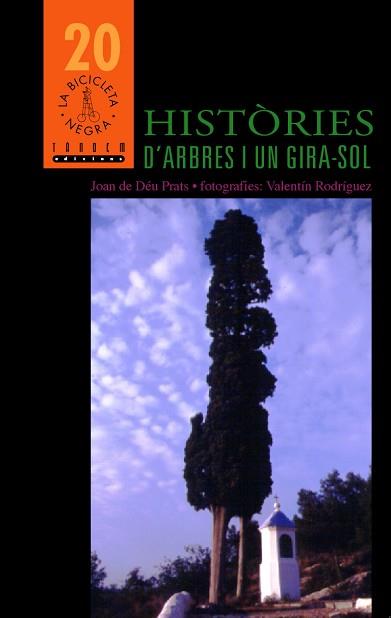 HISTORIES D'ARBRES I UN GIRA-SOL | 9788481315172 | PRATS PIJOAN, JOAN DE DÉU