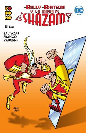 BILLY BATSON Y LA MAGIA DE ¡SHAZAM! NÚM. 06 | 9788417908782 | BALTAZAR, ART