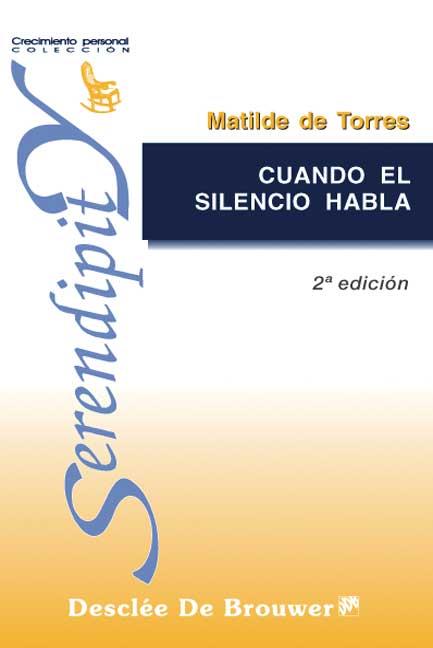 CUANDO EL SILENCIO HABLA | 9788433017406 | TORRES, MATILDE DE