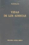 VIDAS DE LOS SOFISTAS | 9788424908546 | FILOSTRATO EL ATENIENSE