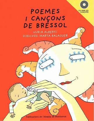 POEMES I CANÇONS DE BRESSOL AMB CD | 9788498830958 | ALBERTI, NURIA / BALAGUER, MARTA