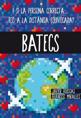 BATECS | 9788466141178 | MIRALLES, FRANCESC / RUESCAS SÁNCHEZ, JAVIER