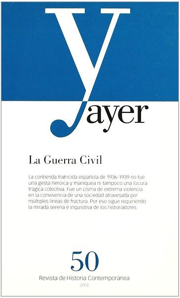 GUERRA CIVIL, LA REVISTA AYER 50 | 9788495379696 | VARIS