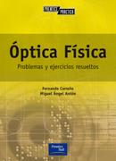 OPTICA FISICA PROBLEMAS Y EJERCICIOS RESUELTOS | 9788420531816 | CARREÑO, FERNANDO