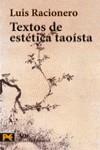 TEXTOS DE ESTETICA TAOISTA (LB) | 9788420677729 | RACIONERO, LUIS