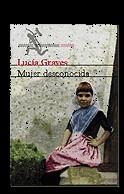 MUJER DESCONOCIDA | 9788432208515 | GRAVES, LUCIA