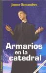 ARMARIOS EN LA CATEDRAL | 9788479489809 | SANTANDREU JAUME