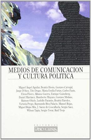 MEDIOS DE COMUNICACION Y CULTURA POLITICA | 9788485691920 | VARIS