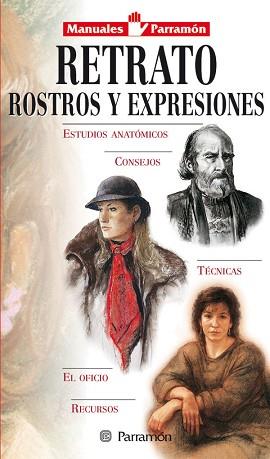 RETRATO ROSTROS Y EXPRESIONES (MANUALES) | 9788434217591 | VARIS