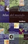 ATLAS DEL MUNDO LOS CONTINENTES Y ESPAÑA | 9788429463002 | VARIS