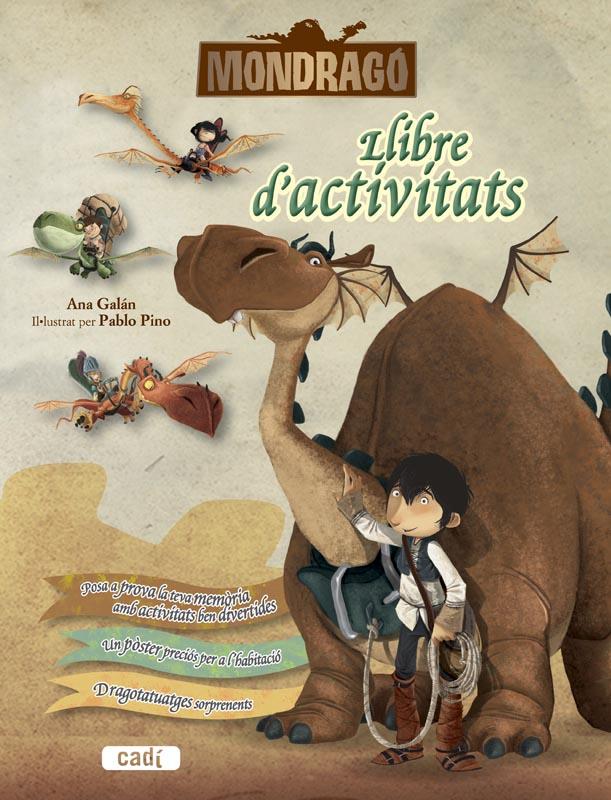 MONDRAGÓ. LLIBRE D'ACTIVITATS | 9788447461370 | ANA GALÁN