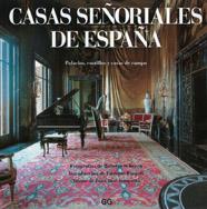 CASAS SEÑORIALES DE ESPAÑA | 9788425215933 | RUSPOLI, ENRIQUE ; JUNQUERA, J. J.