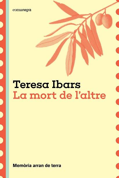 MORT DE L'ALTRE | 9788410161191 | IBARS, TERESA