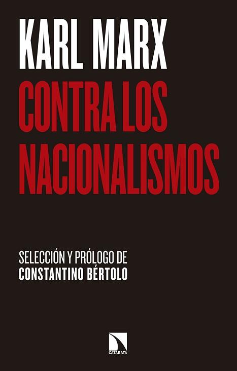 CONTRA LOS NACIONALISMOS | 9788490973813 | MARX, KARL /