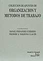 ORGANIZACION Y METODOS DE TRABAJO | 9788480022835 | FERNANDEZ GUERRERO, RAFAEL ; TARAZONA LL