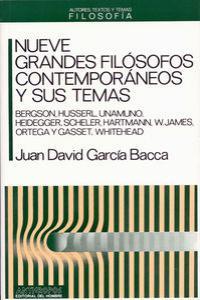 NUEVE GRANDES FILOSOFOS CONTEMPORANEOS Y SUS TEMAS | 9788476582015 | GARCIA BACCA, JUAN DAVID