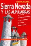 SIERRA NEVADA Y LAS ALPUJARRAS GUIARAMA | 9788497764827 | MARTIN MARTIN, RAMON