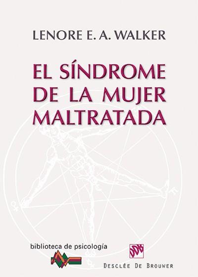 SÍNDROME DE LA MUJER MALTRATADA | 9788433026095 | WALKER, LENORE E.A.