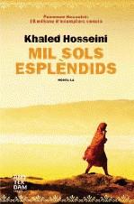 MIL SOLS ESPLENDIDS ( EDICIO ESPECIAL DEDICADA PER L'AUTOR ) | 9788493660321 | HOSSEINI, KHALED