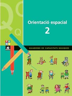 QUADERN ORIENTACIO ESPACIAL 2 (NOVA EDICIO) | 9788441209251 | VARIS