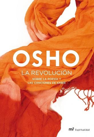 REVOLUCION LA ( SOBRE LA POESIA Y LAS CANCIONES ... ) | 9788427035683 | OSHO