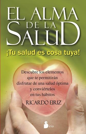 ALMA DE LA SALUD, EL | 9788416233113 | EIRIZ, RICARDO